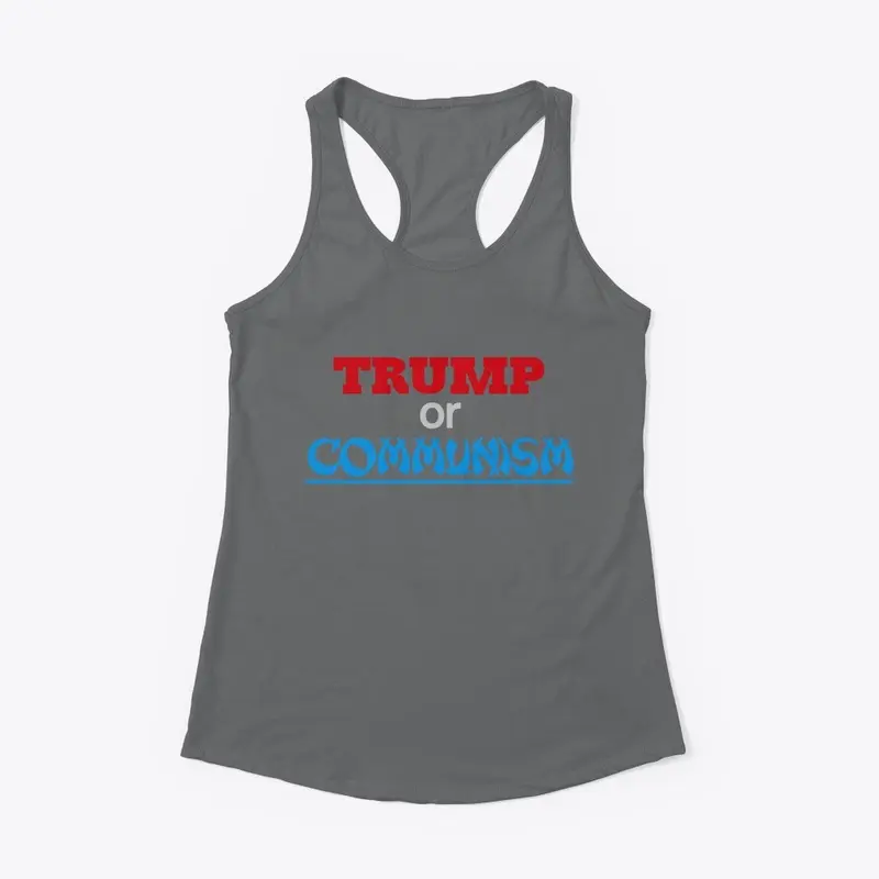 Trump or Communism Lady's Tank